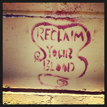 Reclaim Your Blood